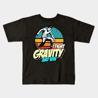 Parkour I Fight Gravity And Backflip Parkour Lover Kids T-Shirt